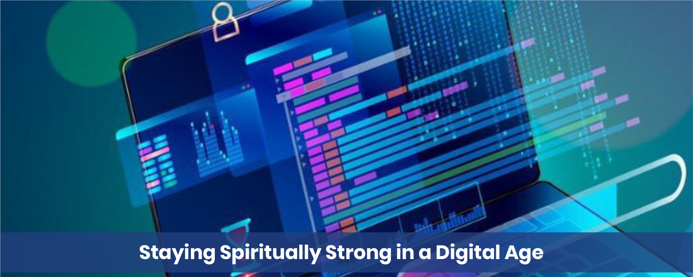 Staying-Spiritually-Strong-in-a-Digital-Age